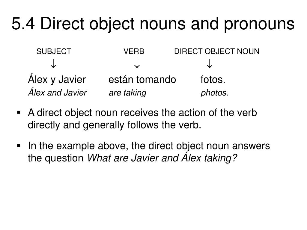 PPT - SUBJECT VERB DIRECT OBJECT NOUN PowerPoint Presentation - ID:6597282