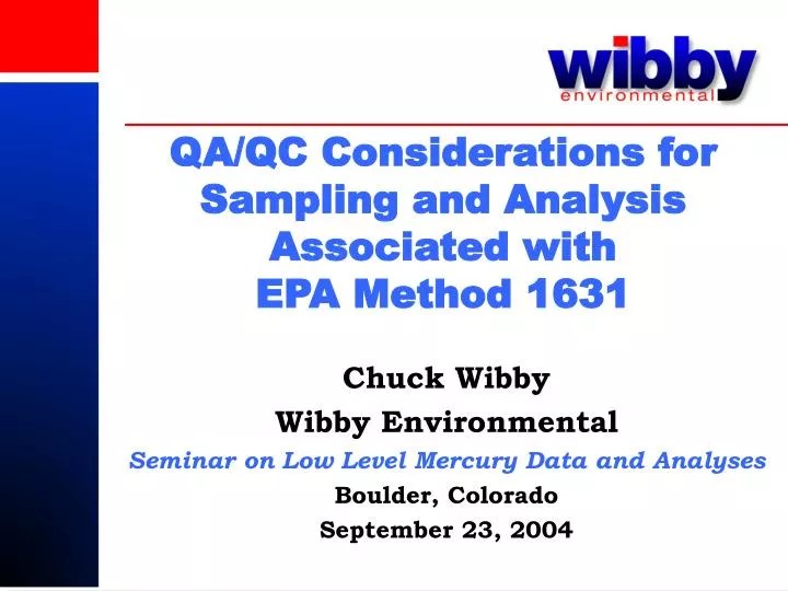 PPT QA/QC Considerations for Sampling and Analysis Associated with