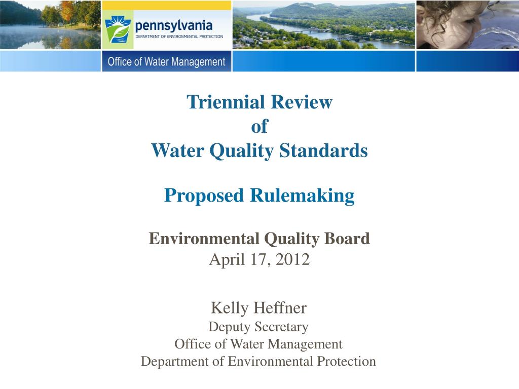 PPT Triennial Review of Water Quality Standards Proposed Rulemaking