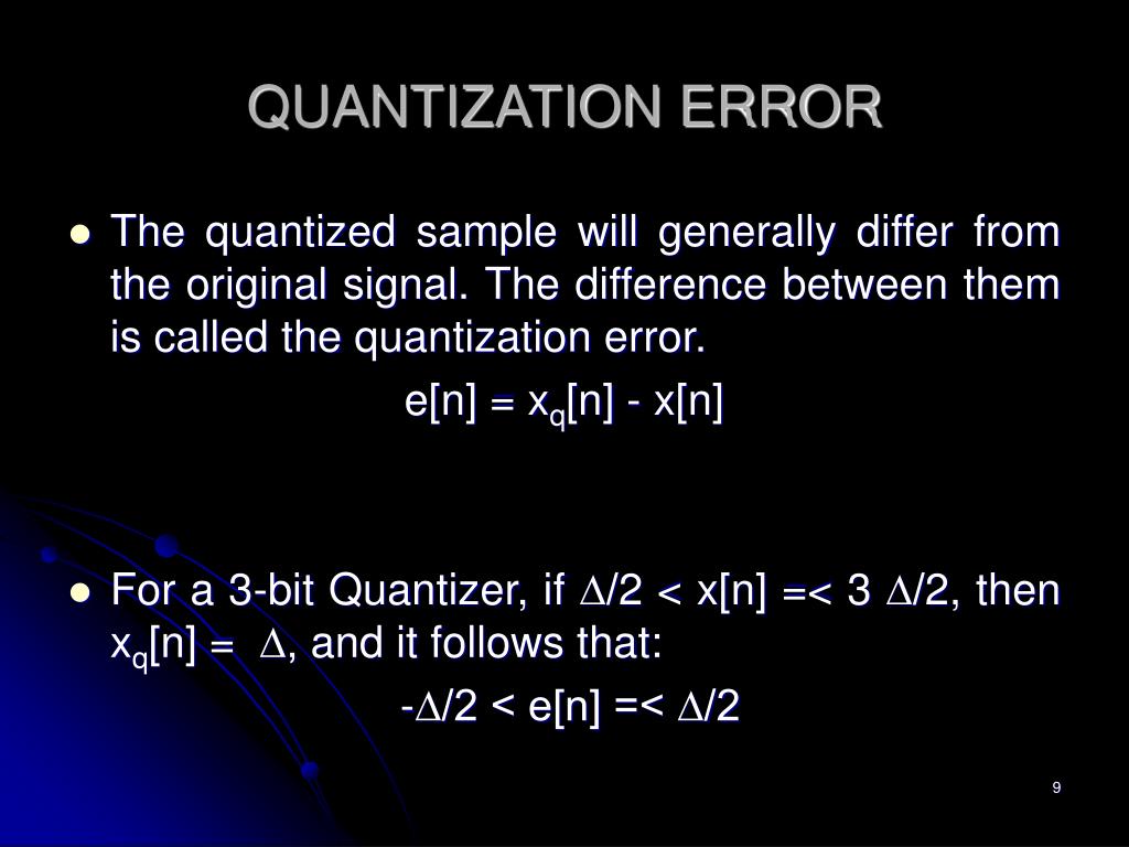 PPT Quantization Error Analysis PowerPoint Presentation, free download ID6618473