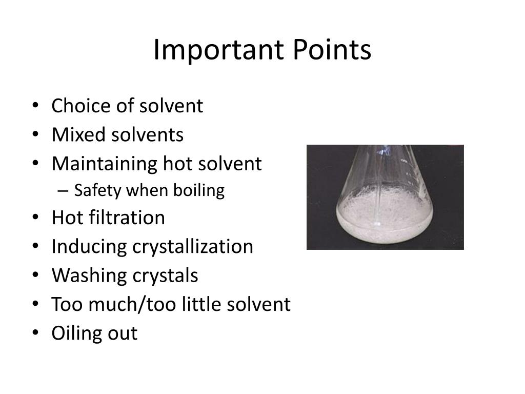 PPT Solvents, Recrystallization, and Melting Point PowerPoint Presentation ID6619369