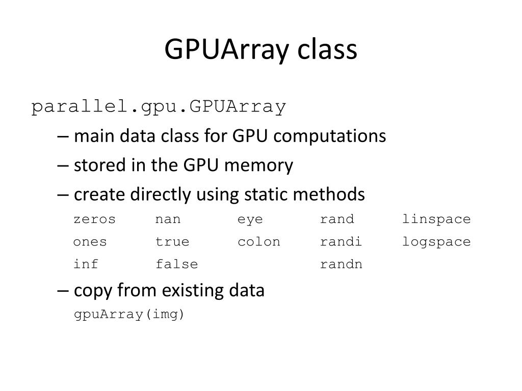 PPT GPU acceleration in Matlab PowerPoint Presentation, free download ID6623978