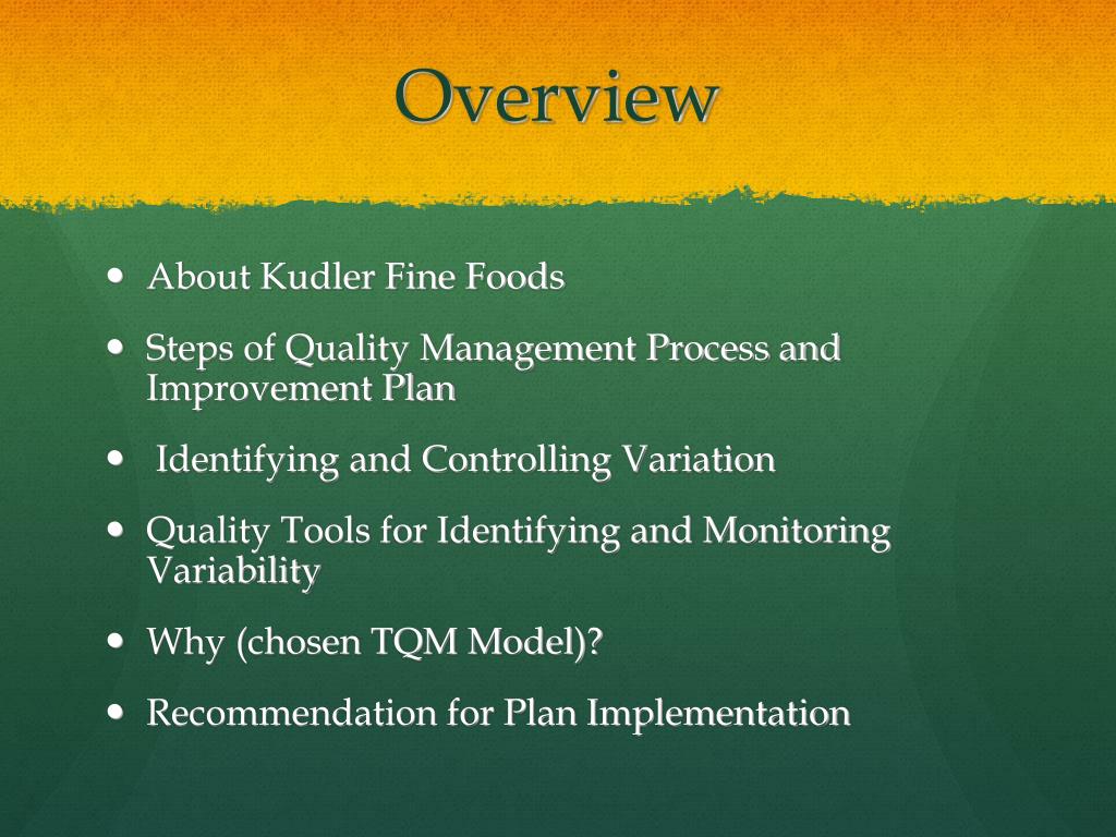 PPT - Quality Improvement Implementation Plan: Kudler Fine Foods