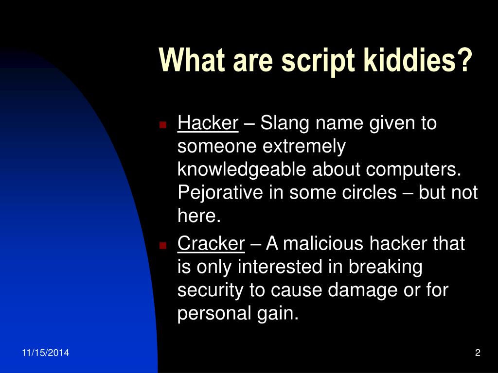 PPT Script Kiddies PowerPoint Presentation, free download ID6638621