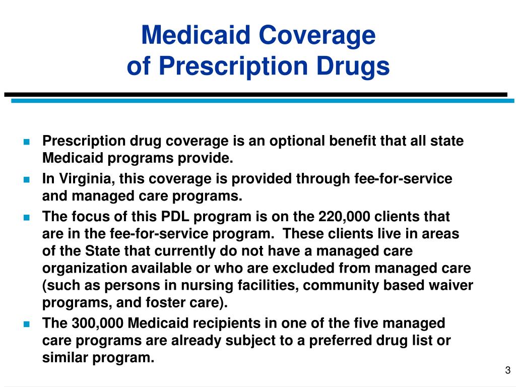 PPT Status Report on Development of a Medicaid Preferred Drug List