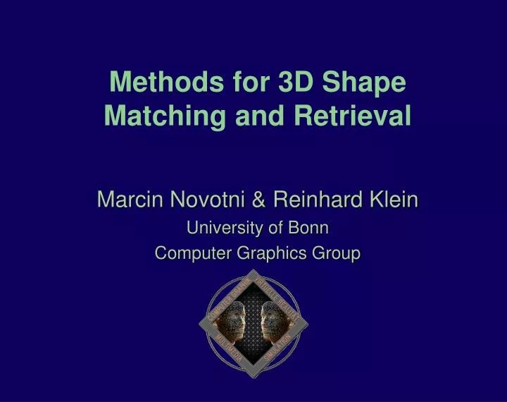 Ppt Methods For 3d Shape Matching And Retrieval Powerpoint Presentation Id 6642960