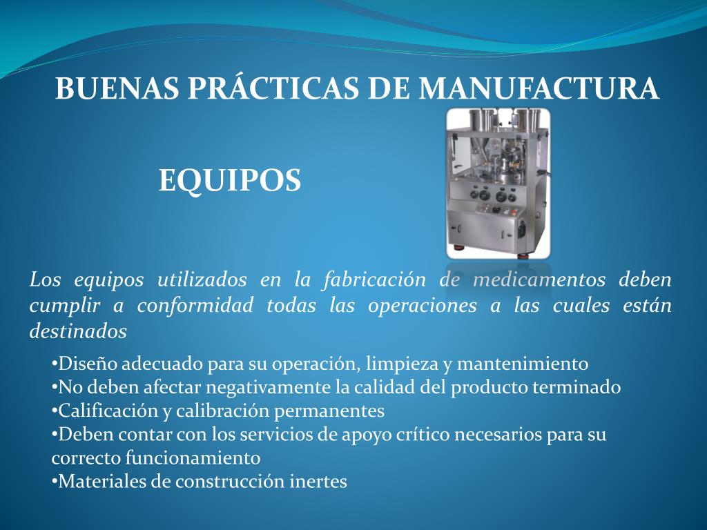 PPT BUENAS PRÁCTICAS DE MANUFACTURA EN LA INDUSTRIA FARMACÉUTICA