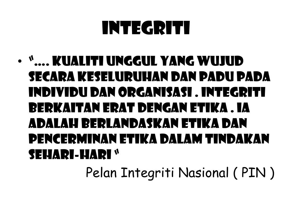 PPT ETIKA & INTEGRITI DLM PERKHIDMATAN AWAM PowerPoint