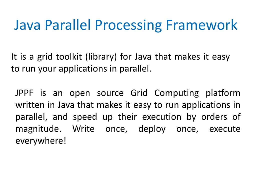 PPT Java Parallel Processing Framework PowerPoint Presentation, free