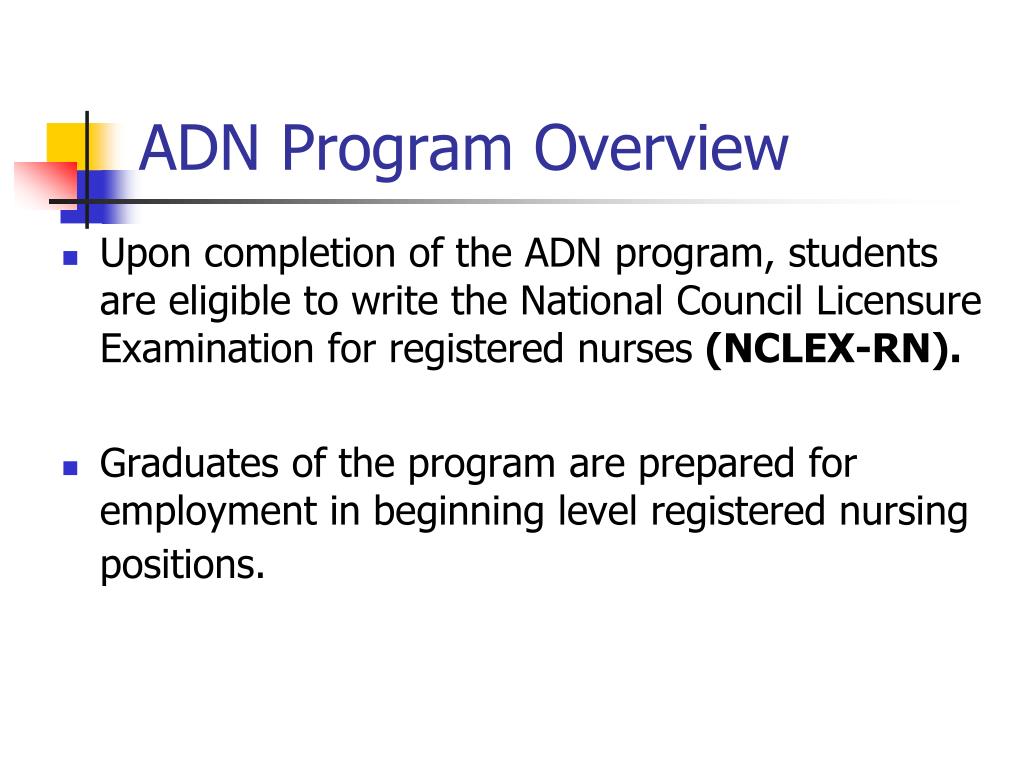 PPT Associate Degree Nursing Program (ADN) Orientation PowerPoint