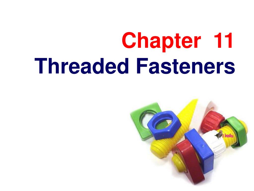 PPT Threaded Fasteners PowerPoint Presentation, free download ID6669406