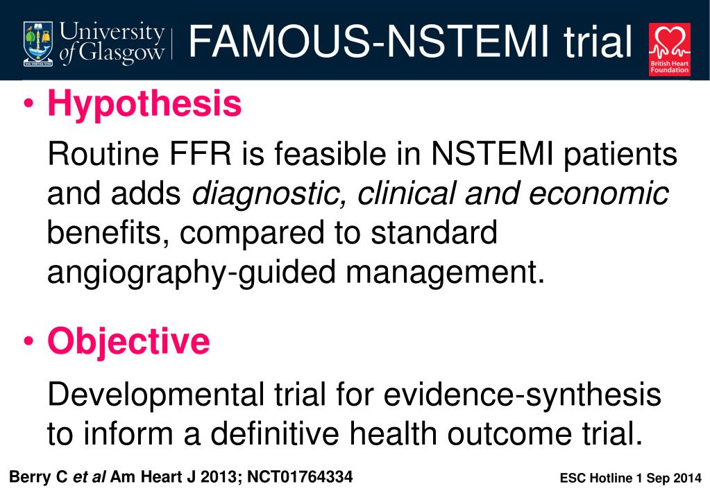 PPT The BHF FAMOUS NSTEMI Trial PowerPoint Presentation, free
