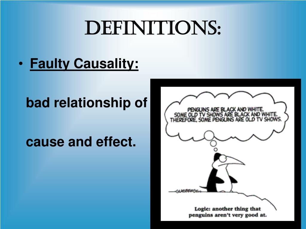 PPT Post Hoc/Faulty Causality/ NonSequitur PowerPoint Presentation