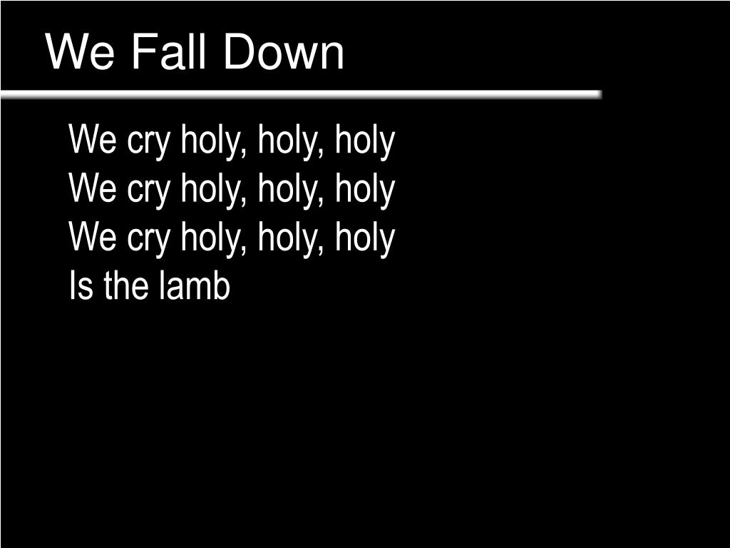 PPT We Fall Down PowerPoint Presentation, free download ID6676409