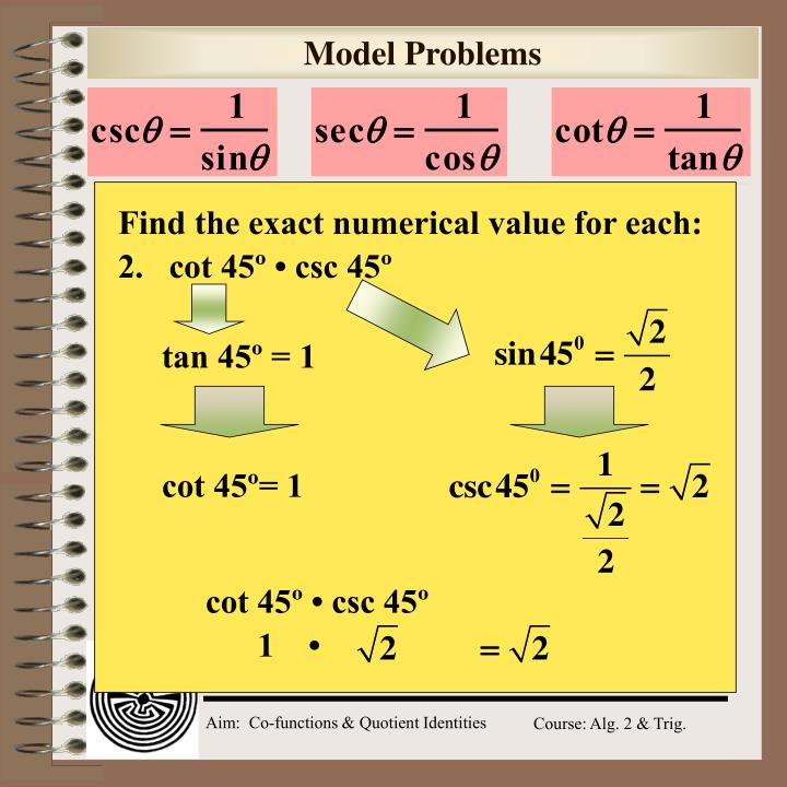 PPT Aim What are the Cofunctions and Quotient Identities in