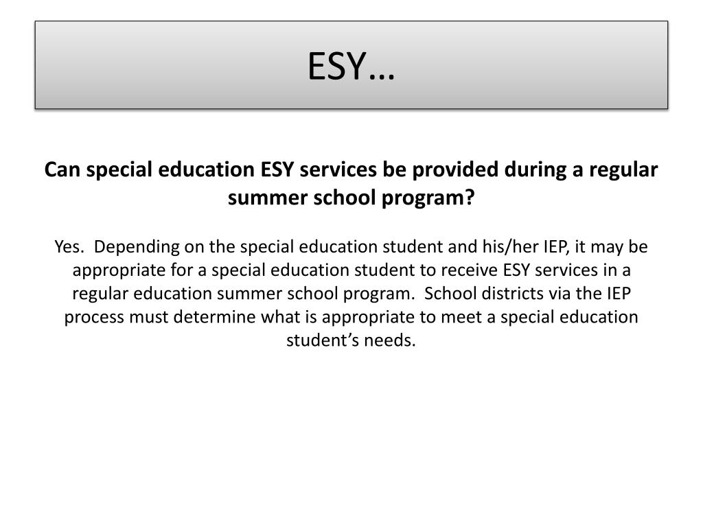 PPT Extended School Year (ESY) PowerPoint Presentation, free download