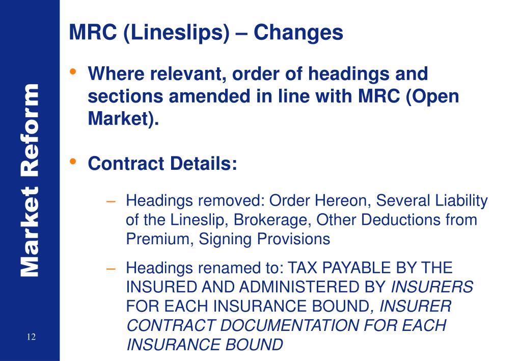 PPT Market Reform Contract (MRC) for Binding Authorities and