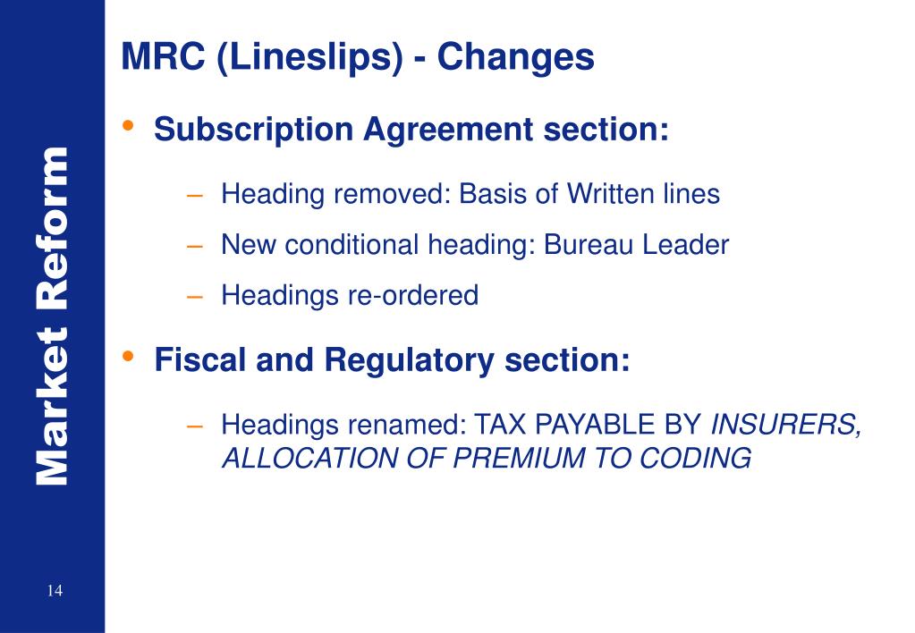 PPT Market Reform Contract (MRC) for Binding Authorities and
