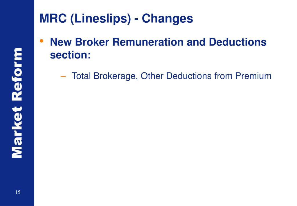 PPT Market Reform Contract (MRC) for Binding Authorities and