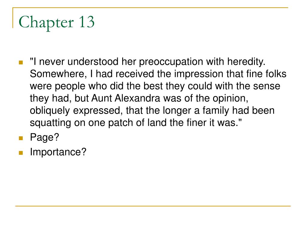 Nakeher Aunt Alexandra Quotes Chapter 13