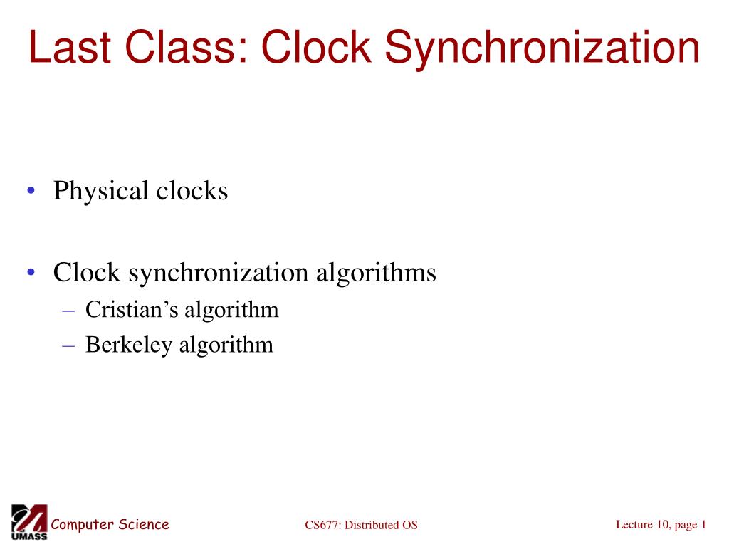 PPT Last Class Clock Synchronization PowerPoint Presentation, free