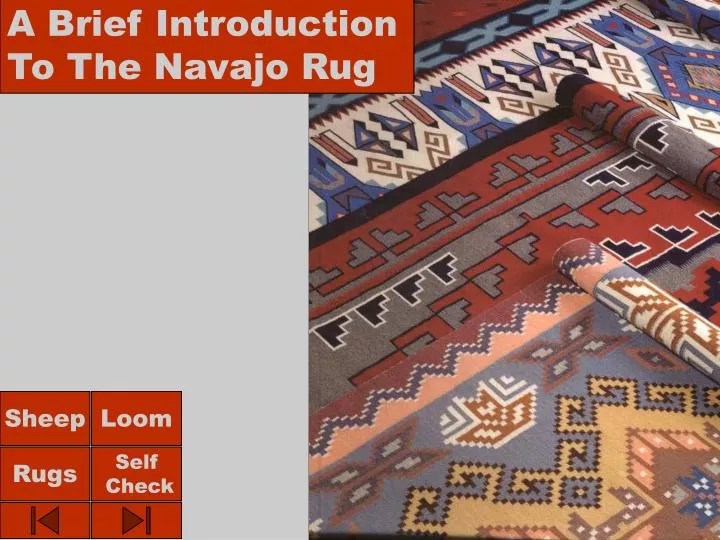 PPT A Brief Introduction To The Navajo Rug PowerPoint Presentation