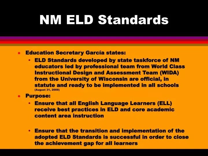 PPT NM ELD Standards PowerPoint Presentation, free download ID6701401