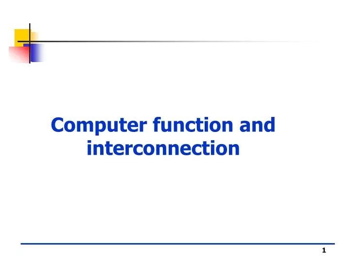 PPT Computer function and interconnection PowerPoint Presentation