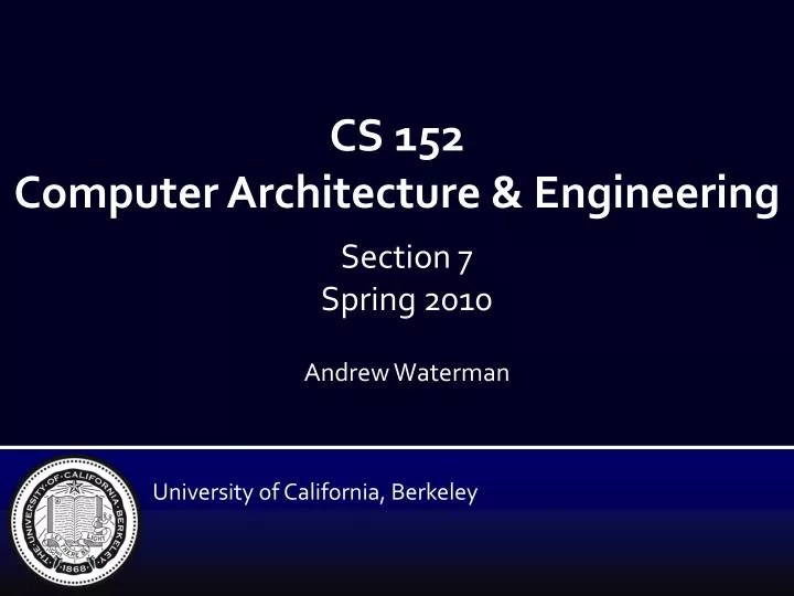 PPT CS 152 Computer Architecture & Engineering PowerPoint