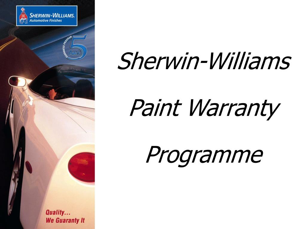 PPT SherwinWilliams Paint Warranty Programme PowerPoint Presentation