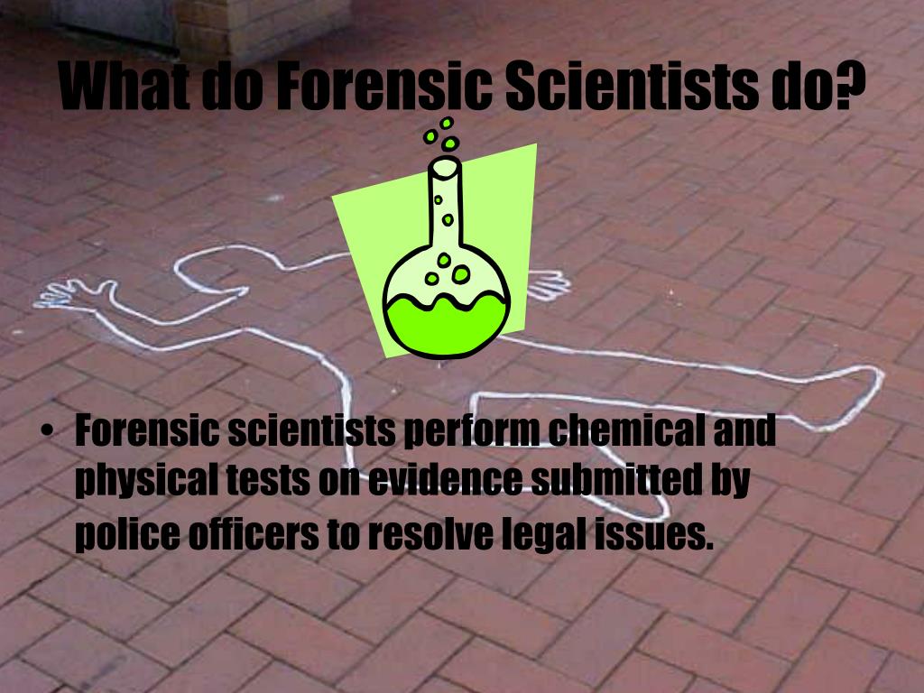 PPT Forensic Scientists PowerPoint Presentation, free download ID6719150