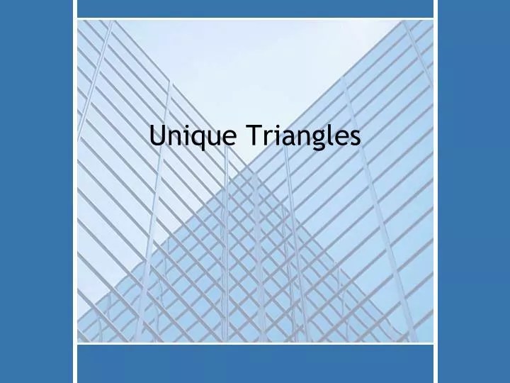PPT Unique Triangles PowerPoint Presentation, free download ID6723400