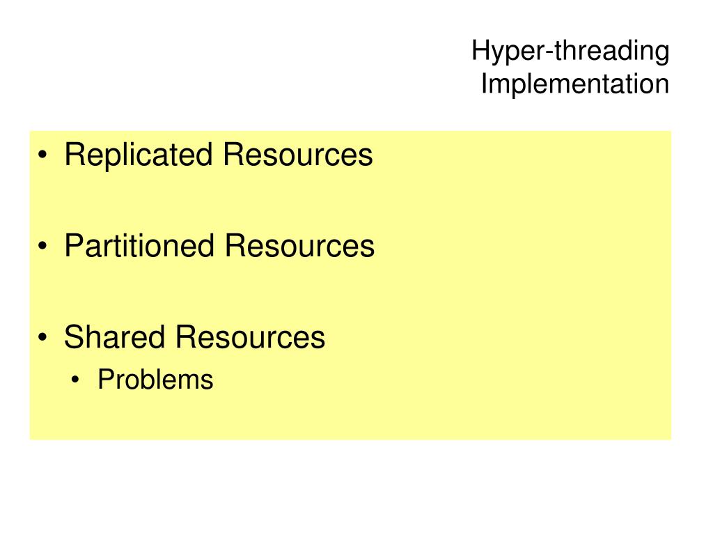 PPT HyperThreading & Related Concepts PowerPoint Presentation ID