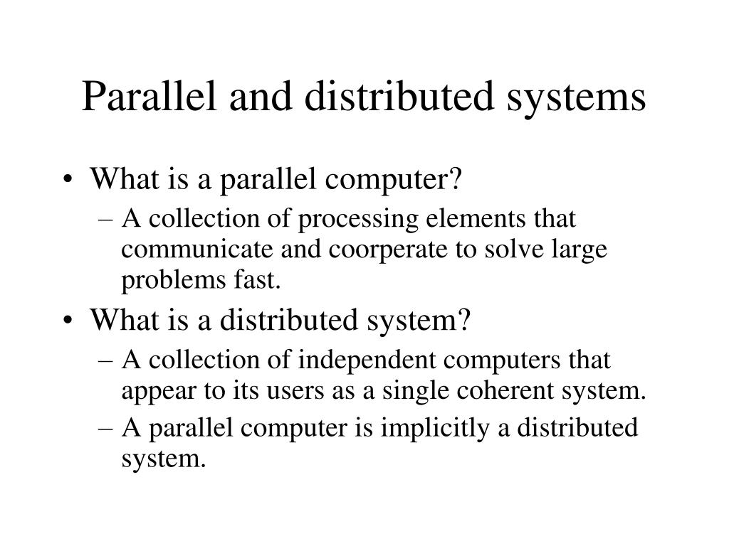 PPT Parallel and Distributed Systems PowerPoint Presentation, free
