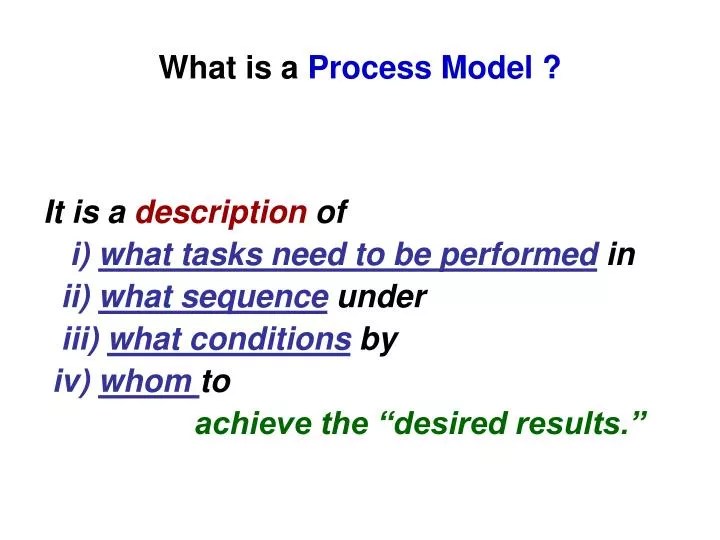 PPT What is a Process Model ? PowerPoint Presentation, free download