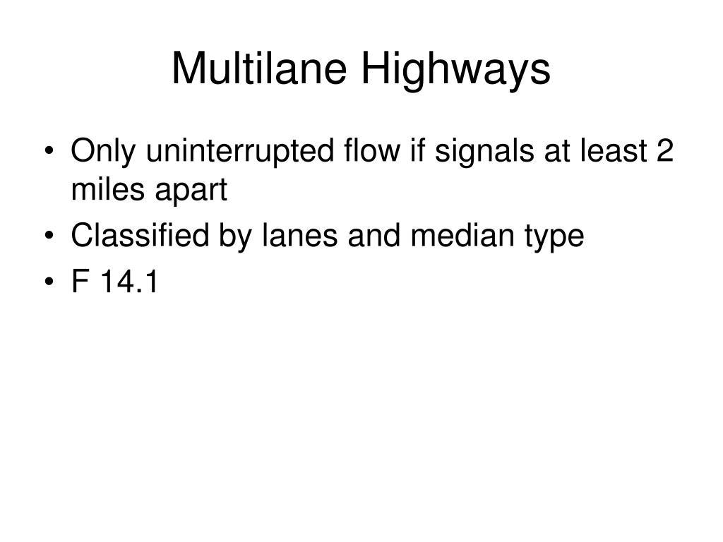 PPT Freeways and Multilane Highways PowerPoint Presentation, free
