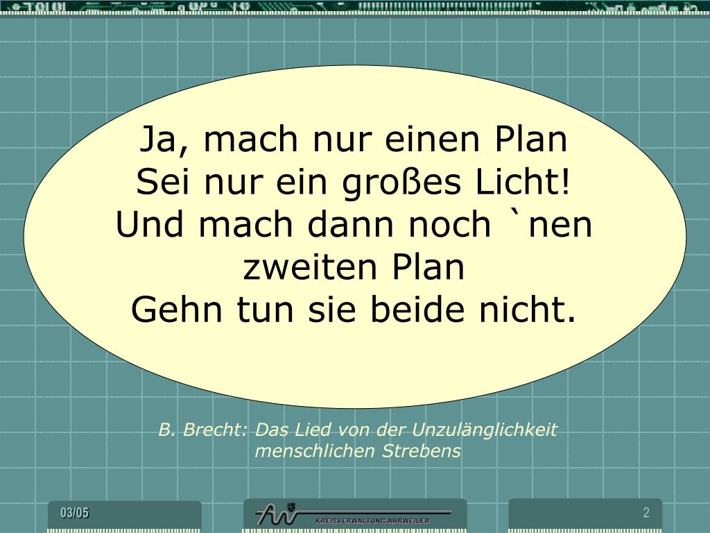 PPT Ja, mach nur einen Plan Sei nur ein großes Licht! Und mach dann