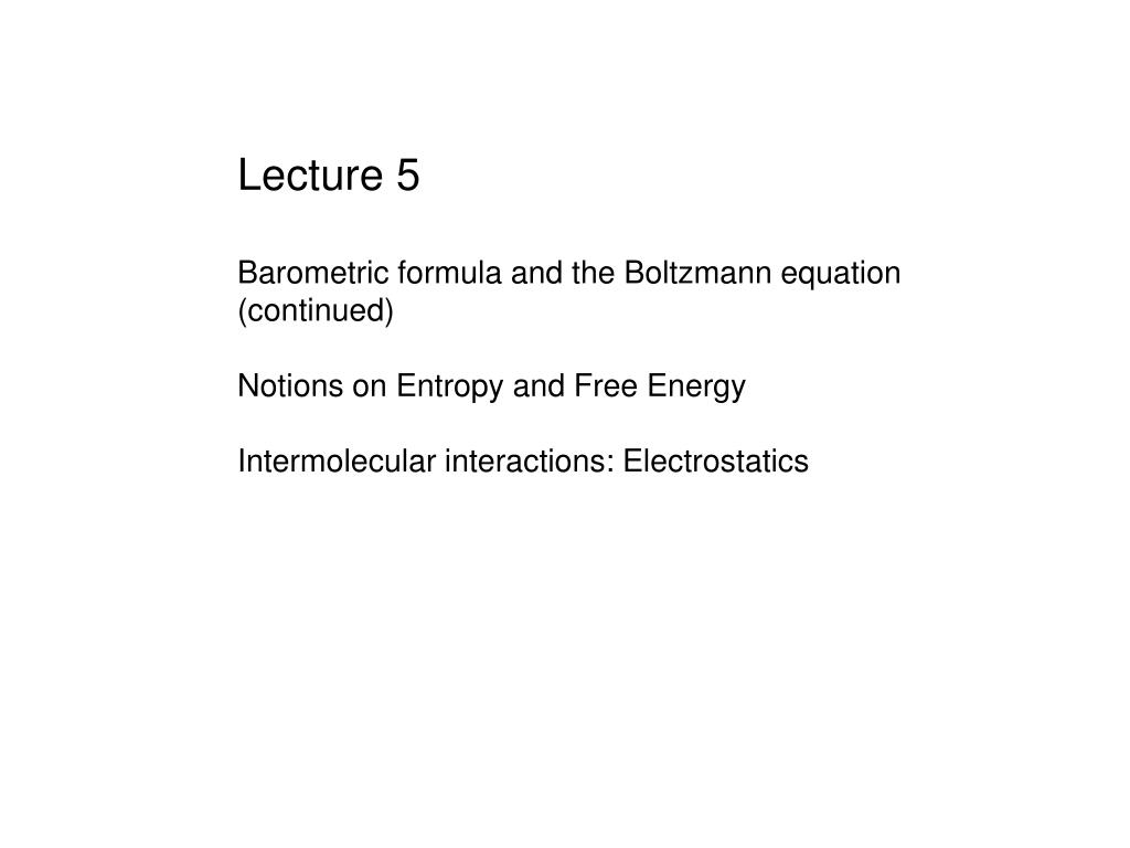 PPT Lecture 5 Barometric formula and the Boltzmann equation (continued) PowerPoint
