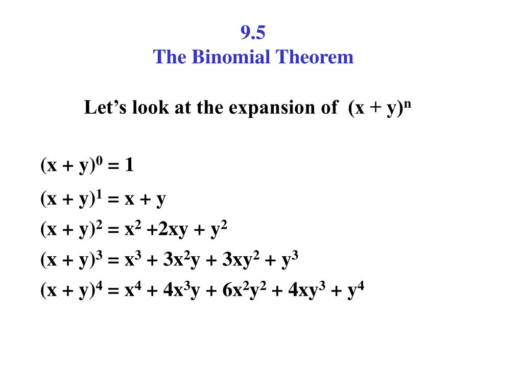 PPT 9.5 The Binomial Theorem PowerPoint Presentation, free download