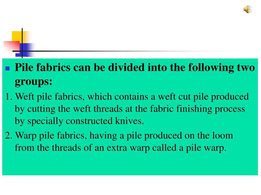 PPT Chapter Eight Pile Fabrics PowerPoint Presentation, free download
