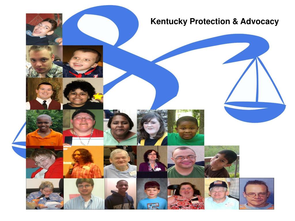 PPT Kentucky Protection & Advocacy PowerPoint Presentation, free