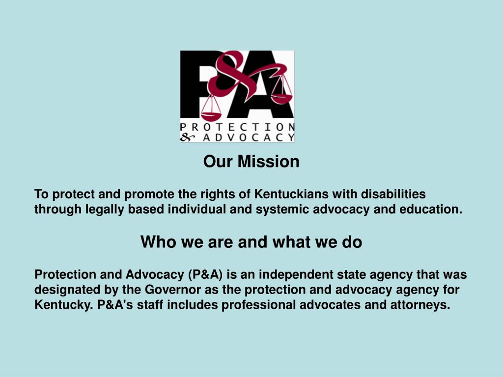 PPT Kentucky Protection & Advocacy PowerPoint Presentation, free