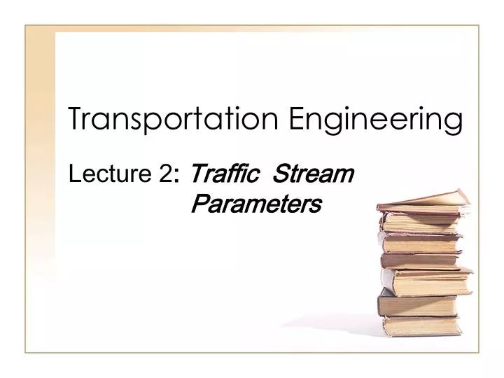 PPT Transportation Engineering PowerPoint Presentation, free download