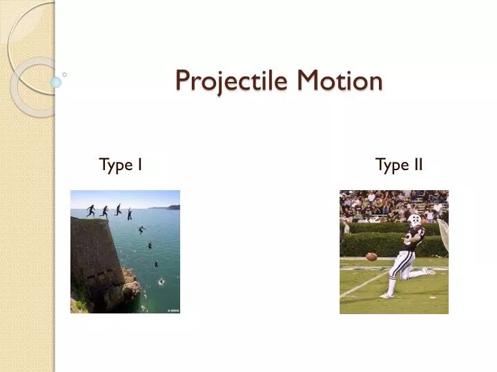 PPT Projectile Motion PowerPoint Presentation, free