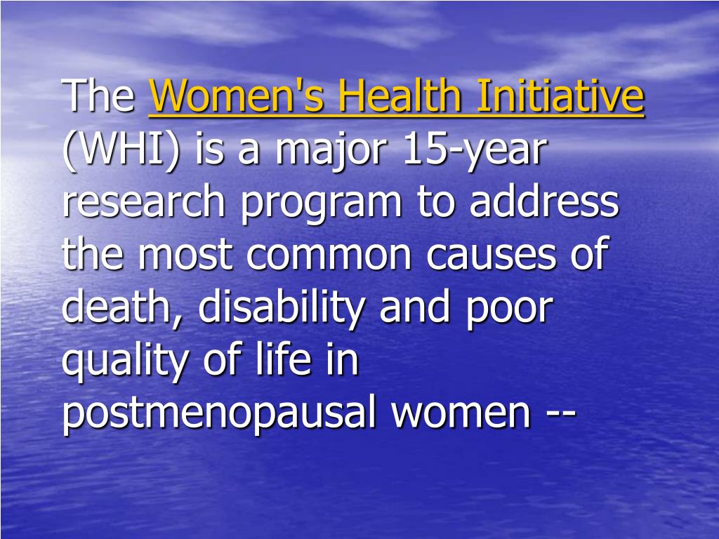 PPT Women’s Health And The Women’s Health Initiative Study PowerPoint
