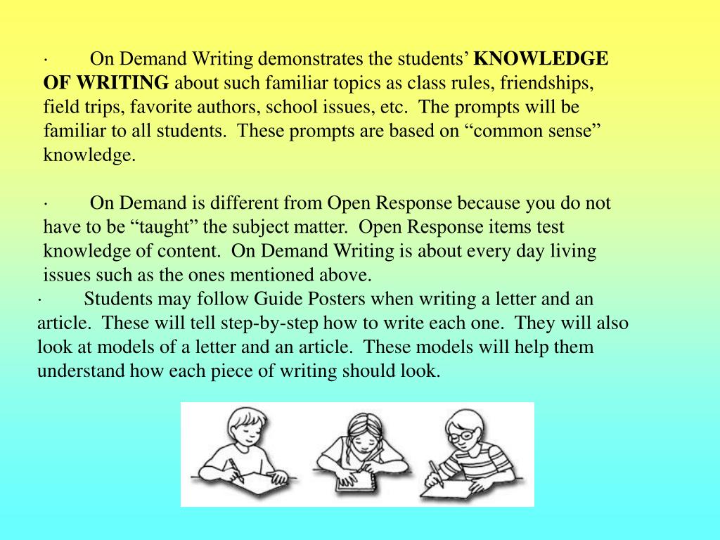 PPT WHAT IS ON DEMAND WRITING? PowerPoint Presentation, free download