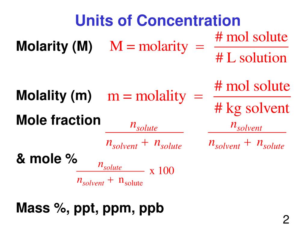 PPT Solutions Part II Units of Concentration (loosely from Jespersen
