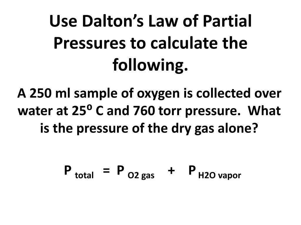 PPT DALTON’S LAW OF PARTIAL PRESSURE PowerPoint Presentation, free