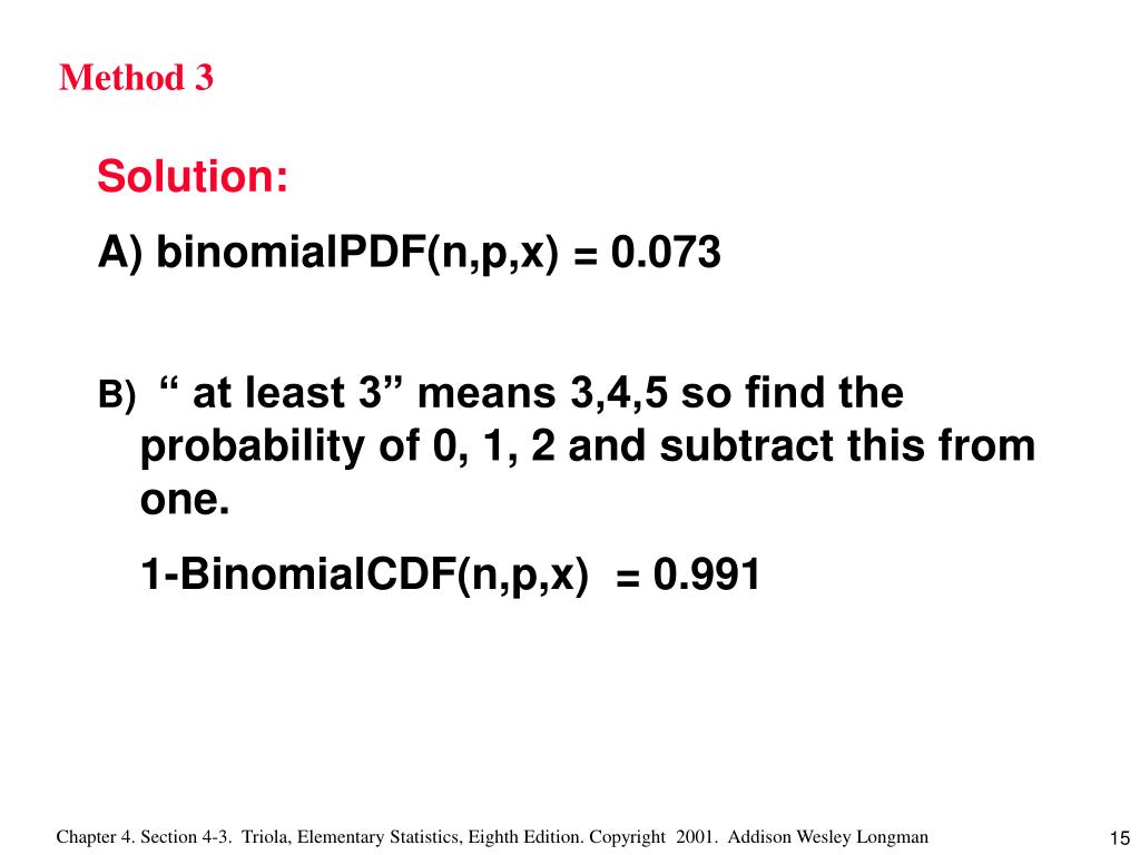 PPT Binomial Probability Distribution 1. The experiment must have a