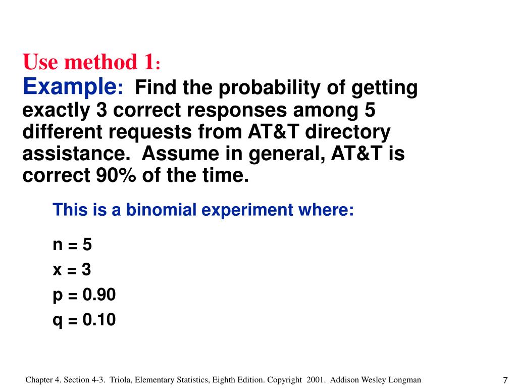 PPT Binomial Probability Distribution 1. The experiment must have a